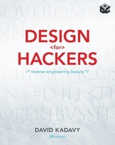 Summer of Design: "Design for Hackers," week by week | Font Lust & Graphic Desires | Scoop.it