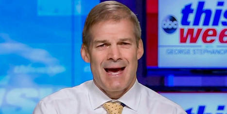 'Lean into it': Jim Jordan tells GOP candidates not to 'shy away' from banning women's rights - RawStory.com | Operation Oya | Scoop.it
