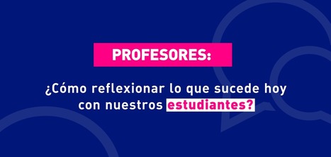4 tips de profesores para enfrentar las situaciones de conflicto en las aulas | Educaci&oacute;n, TIC y ecolog&iacute;a | Scoop.it