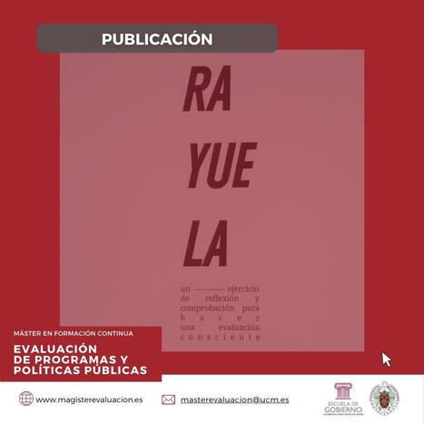 "RAYUELA un ejercicio de reflexi&oacute;n y comprobaci&oacute;n para hacer una evaluaci&oacute;n consciente&raquo; (2019), de Juan Andr&eacute;s Ligero&hellip; |... | Evaluaci&oacute;n de Pol&iacute;ticas P&uacute;blicas - Portal de actualidad y noticias | Scoop.it