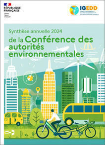 Synthèse annuelle 2024 de la Conférence des autorités environnementales | Regards croisés sur la transition écologique | Scoop.it