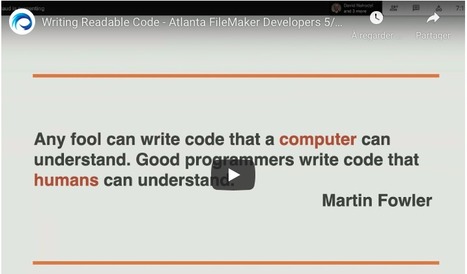 Writing Readable Code - Atlanta FileMaker Developers 5/5/2021 | Learning Claris FileMaker | Scoop.it