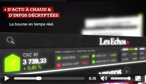 LesEchos.fr, découvrez la nouvelle formule en vidéo | Les médias face à leur destin | Scoop.it