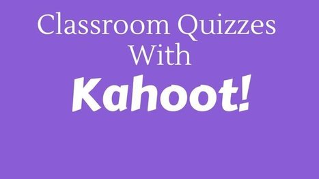 Classroom quizzes with Kahoot! | Paul Lawley-Jones | Creative teaching and learning | Scoop.it