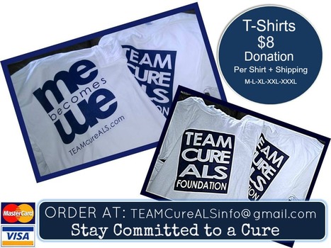 "Me becomes We" | T-Shirts $8.00 +Shipping | TEAMWork = Cure! | #ALS AWARENESS #LouGehrigsDisease #PARKINSONS | Scoop.it