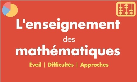 L'enseignement des mathématiques | Math -e-matiques | Scoop.it