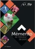 La 7e édition du mémento de l’éleveur de porc vient de paraître. - Actualité 14-10-2013 - REUSSIR PORC | SCIENCES DE L' ANIMAL | Scoop.it