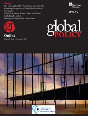 Vol 8, Issue 4, November 2017 | Global Policy Journal | Global Policy, Corruption, Economic Crimes, Fronting, Whistleblowers | Scoop.it