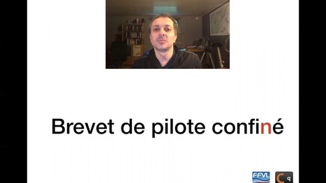 Brevet de pilote confiN&eacute; - Episode 1 - Croc-fendus | Veille s&eacute;cu en vol libre | Scoop.it
