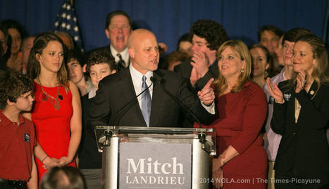 Mitch Landrieu sails to second term as mayor of New Orleans | Coastal Restoration | Scoop.it