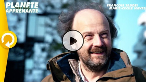 METHODO / Suivre la formation Vers une plan&egrave;te apprenante de Fran&ccedil;ois Taddei | Innovation et transformation p&eacute;dagogique | Scoop.it