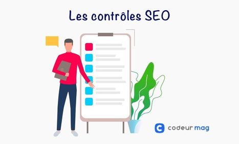 SEO : 8 contrôles récurrents à effectuer | Marketing Digital | Scoop.it