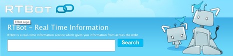 RTBot - Real Time Information - A New Search Engine | information analyst | Scoop.it