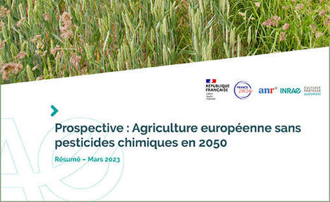 Agriculture européenne sans pesticides chimiques en 2050 | Prospective | Scoop.it