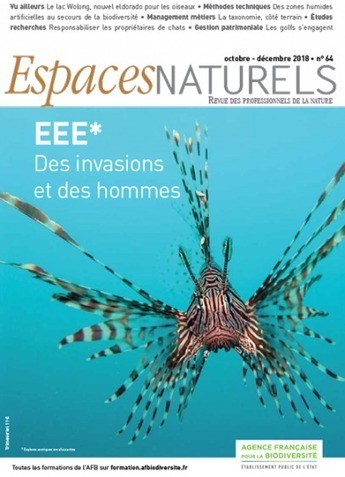 Espaces naturels - Revue des professionnels de la nature N°64 | Biodiversité | Scoop.it