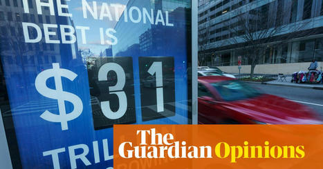 Republicans aren’t going to tell Americans the real cause of our $31.4tn debt | Robert Reich | The Guardian | Agents of Behemoth | Scoop.it