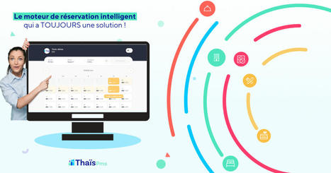 Tha&iuml;s d&eacute;voile son nouveau moteur de r&eacute;servation intelligent&nbsp; - &nbsp; | (Macro)Tendances Tourisme & Travel | Scoop.it