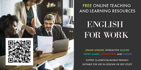 English for Work - Vocabulary, Exercises and Printable Worksheets | Free Teaching & Learning Resources for ELT | Scoop.it