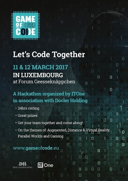 Game of Code – 2nd edition of “made in Luxembourg” Hackathon Announced | #DigitalLuxembourg #ICT #EdTech | Luxembourg (Europe) | Scoop.it