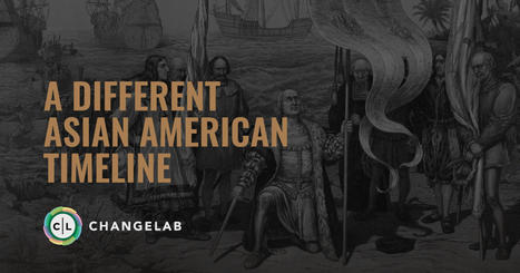 A Different Asian American Timeline | Schools, Families, and Community Resources | Scoop.it