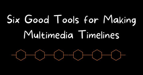 Six Good Tools for Making Multimedia Timelines via @rmbyrne | iGeneration - 21st Century Education (Pedagogy & Digital Innovation) | Scoop.it