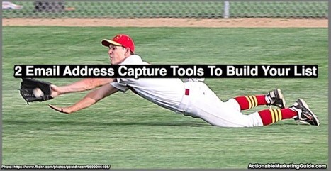 2 Email Address Capture Tools To Build Your List - Heidi Cohen | Public Relations & Social Marketing Insight | Scoop.it