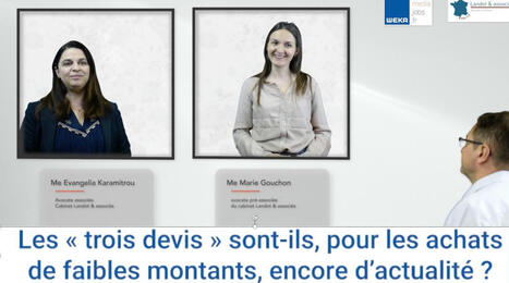 Les « trois devis » sont-ils, pour les achats de faibles montants, encore d’actualité ? (VIDEOS et article) | Veille juridique du CDG13 | Scoop.it