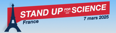 Stand Up For Science France | Le 7 mars, nous défendons les sciences – parce que les sciences sont un bien commun. | Plant and Seed Biology | Scoop.it