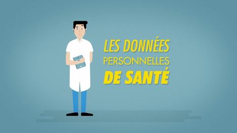 Les données personnelles de santé - CNOM | Ma santé et le digital francophone | Scoop.it