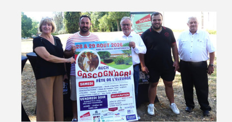 28 et 29 ao&ucirc;t c'est Gascogn'Agri 2026 dans le parc du conseil d&eacute;partemental&nbsp; | Professionnels du tourisme du Grand Auch C&oelig;ur de Gascogne | Scoop.it