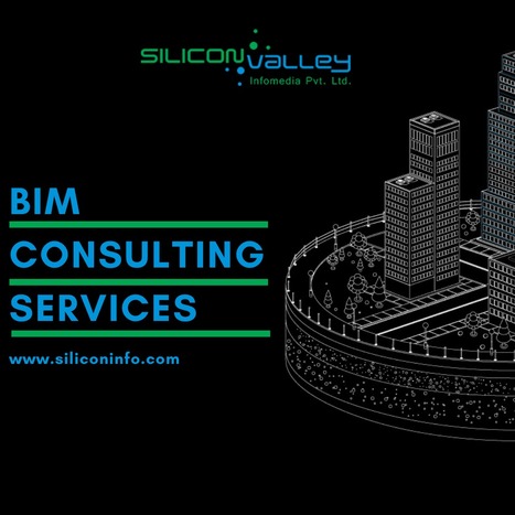 Experienced And Trustworthy BIM Consulting Services – Silicon Valley | CAD Services - Silicon Valley Infomedia Pvt Ltd. | Scoop.it