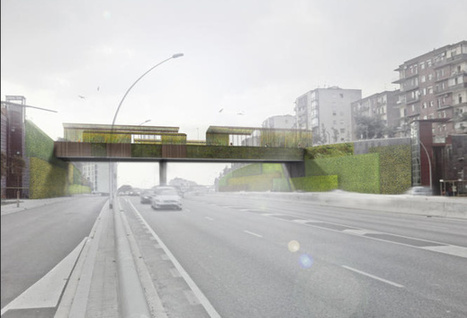 À Barcelone, ils veulent transformer un pont vétuste en havre de nature | Planète DDurable | Scoop.it