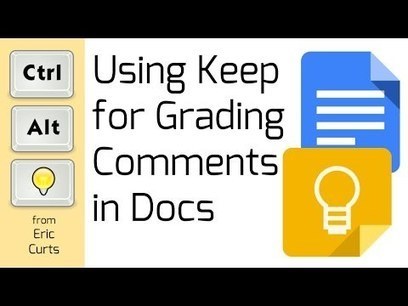 A Clever Use of Google Keep for Grading in Google Docs via @rmbyrne | Education 2.0 & 3.0 | Scoop.it