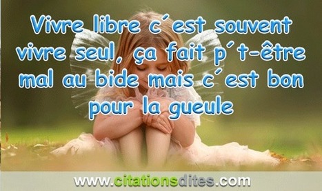 Citations Dites Amour Vivre Libre C Est