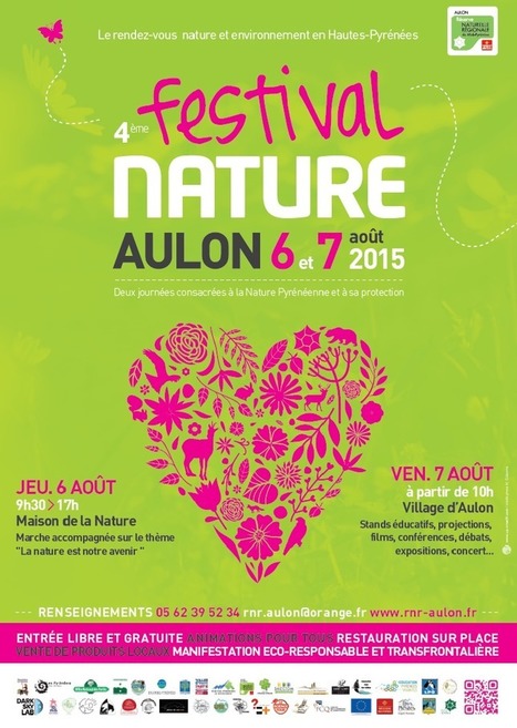Quatrième festival nature d’Aulon : 6 et 7 Août 2015 | La réserve naturelle d'Aulon | Vallées d'Aure & Louron - Pyrénées | Scoop.it