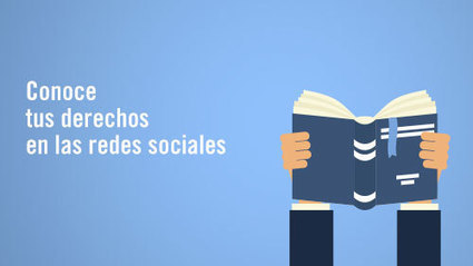 Conoce tus derechos en las redes sociales  | Education 2.0 & 3.0 | Scoop.it