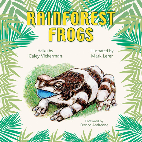 Books on Frogs and the Environment | Frogs Are Green | Rainforest CLASSROOM | Scoop.it