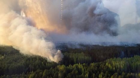 Incendie à Tchernobyl: "En France, on peut s'attendre à un triplement de la radioactivité" | Toxique, soyons vigilant ! | Scoop.it