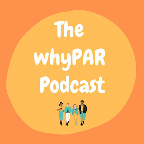 The WhyPAR Podcast — | Student Voice and Engagement | Scoop.it