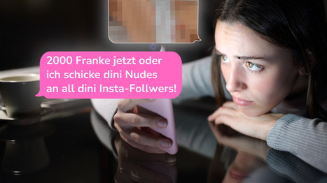 Online-Erpressung mit Nacktbildern: Das kannst du gegen Sextortion tun | Facebook, Chat & Co - Jugendmedienschutz | Scoop.it