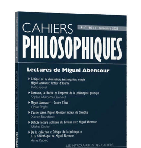 Cahiers Philosophiques n°180 : Lectures de Miguel Abensour | Les Livres de Philosophie | Scoop.it