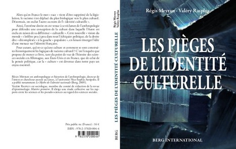 Les pi&egrave;ges de l'identit&eacute; culturelle | News from the world - nouvelles du monde | Scoop.it