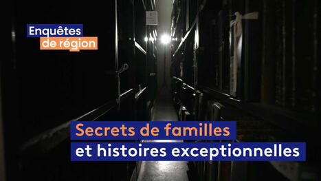 [France 3 Occitanie] Secrets de familles et histoires exceptionnelles en replay | Les laboratoires du CNRS Occitanie Ouest dans la presse | Scoop.it