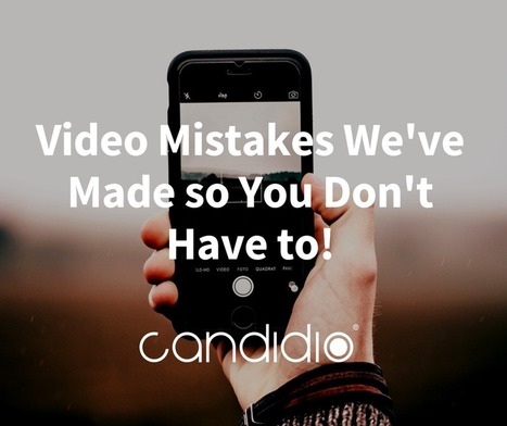 Video Mistakes We've Made So You Don't Have To! | Video Pep Talk | Public Relations & Social Marketing Insight | Scoop.it
