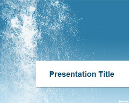 Splash Water PowerPoint Template | Free Templates for Business (PowerPoint, Keynote, Excel, Word, etc.) | Scoop.it