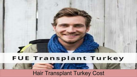 Affordable Hair Transplant in Turkey.pptx | hairtransplanttr | Scoop.it