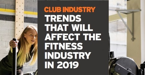Trends That Will Affect the Fitness Industry in 2019 | Digital Health | Scoop.it