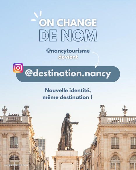 ✨ Un nouveau nom... - Destination Nancy - Office de tourisme | Nancy, Lorraine | Scoop.it