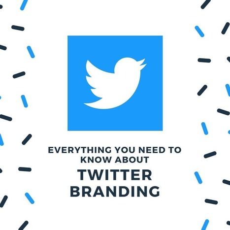 Twitter Branding: How To Do It Well, And What To Avoid | Personal Branding & Leadership Coaching | Scoop.it