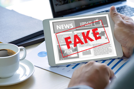 Fake News : comment s'en protéger ? | L'actualité du digital | Scoop.it